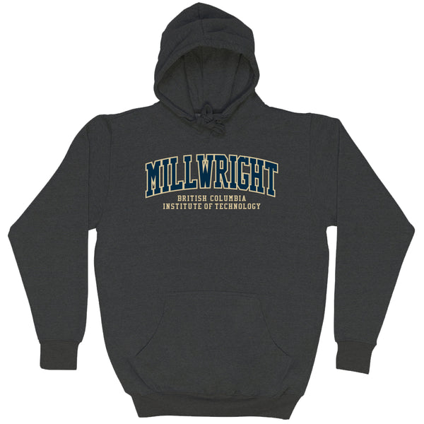 BCIT Hoodie MILLWRIGHT